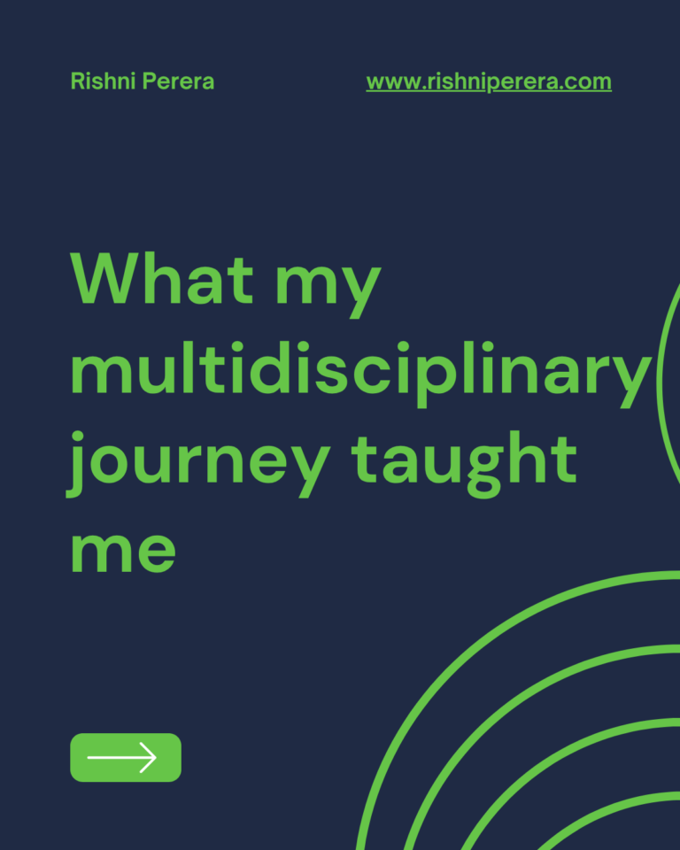 What my multidisciplinary journey taught me